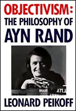 Objectivism - The Philosophy of Ayn Rand